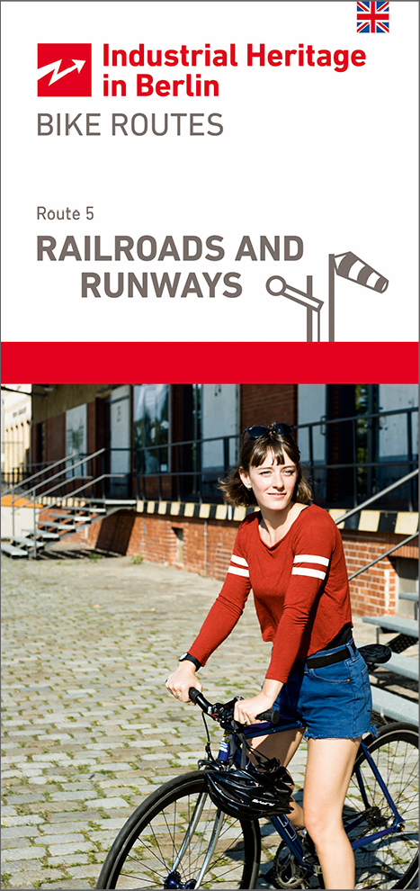 Bike Routes Industrial Heritage Berlin - Route 5 »Railroads and Runways«