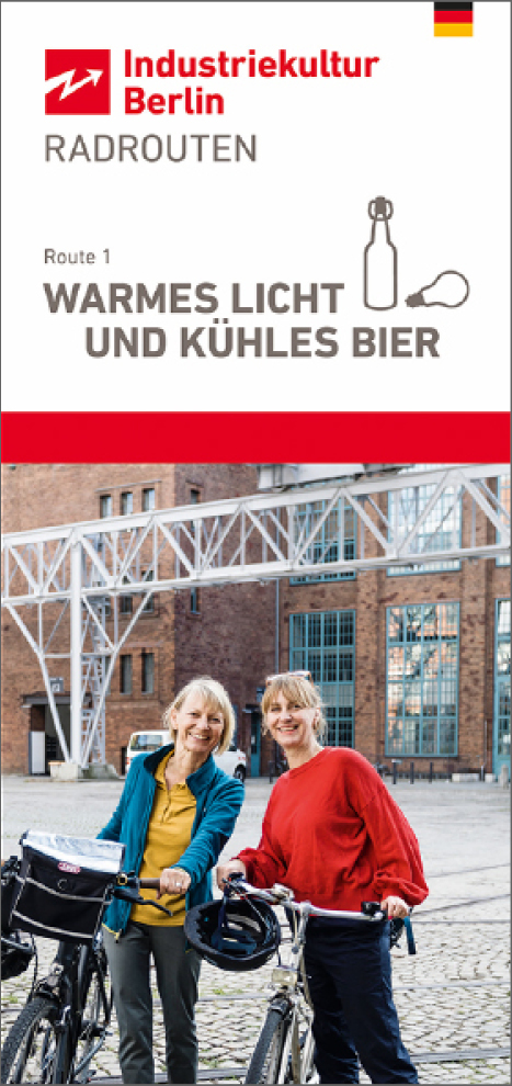 Fahrradrouten der Industriekultur Berlin - Route 1 »Warmes Licht und kühles Bier«